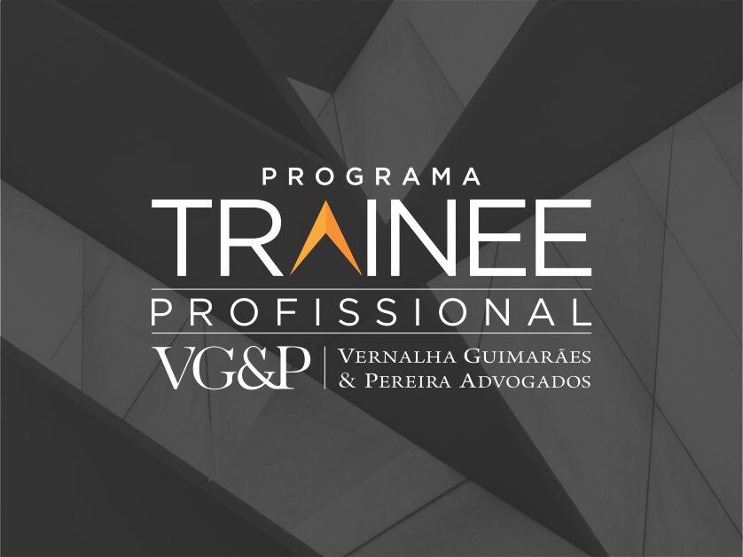 Leia mais sobre o artigo Anunciamos a contratação dos novos trainees profissionais VGP