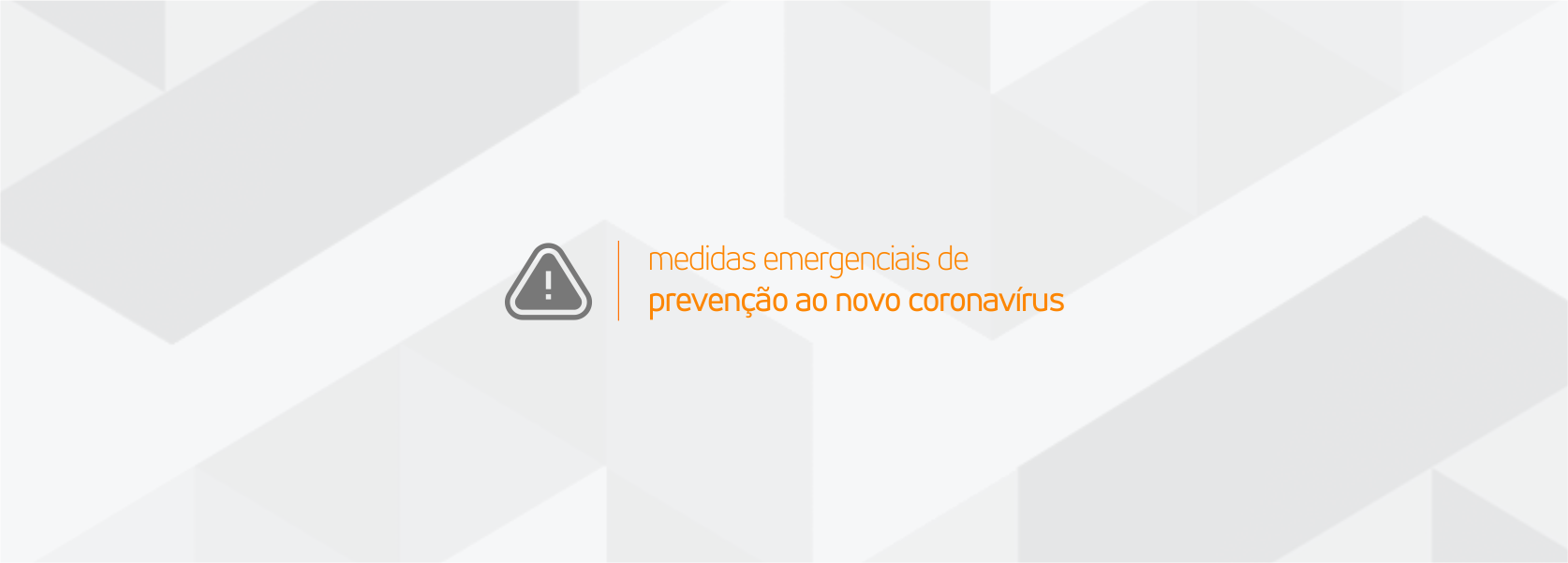 Leia mais sobre o artigo Medidas emergenciais de prevenção ao novo coronavírus