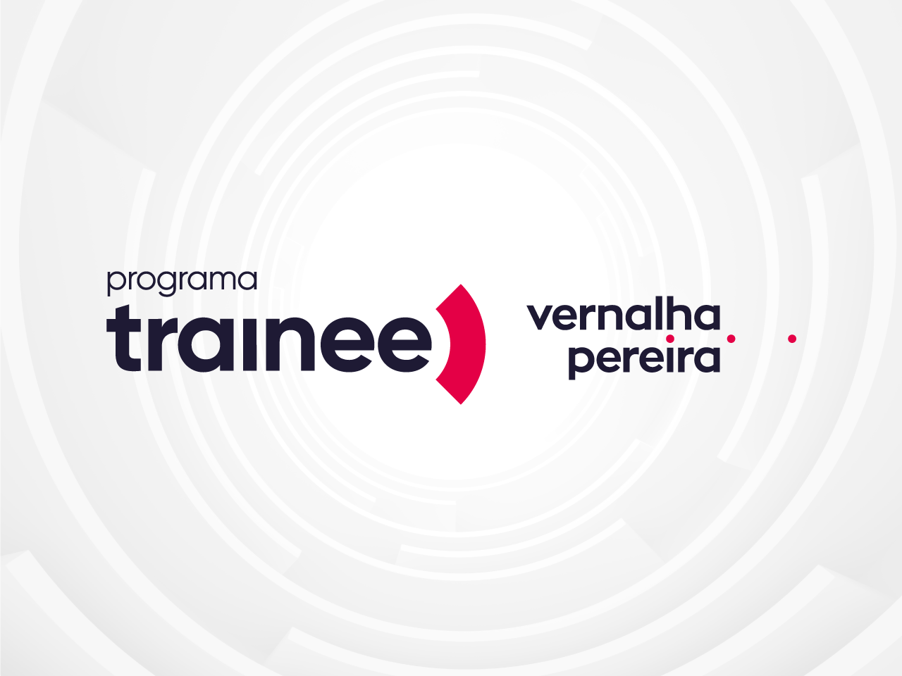 Leia mais sobre o artigo Veja quem são os aprovados na oitava edição do Programa de Trainee do Vernalha Pereira
