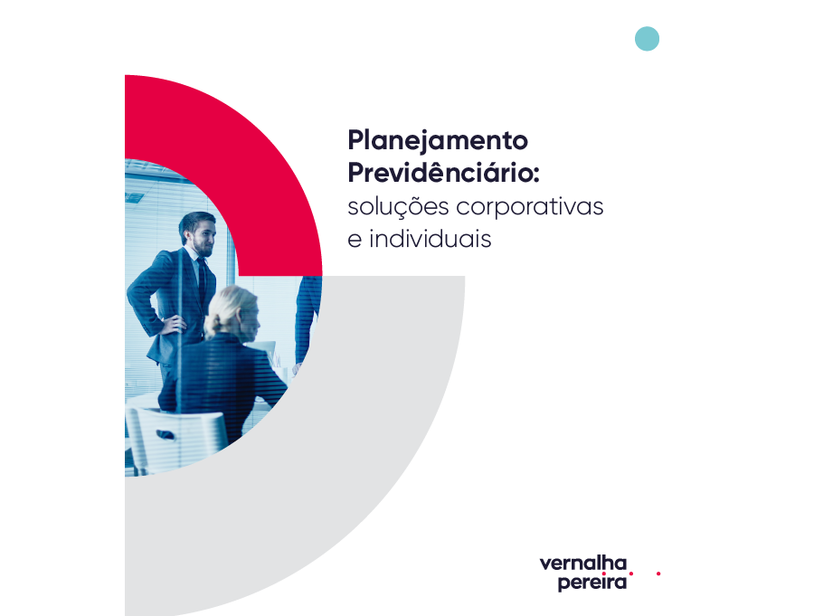 Guia de Planejamento Previdenciário - Soluções Corporativas e Individuais